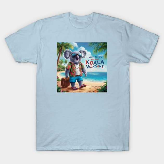 Great Koala Vacations! T-Shirt by Dizgraceland